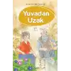 Yuvadan Uzak