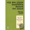 Yüz Bin Çiçek Saksısına Bakan On Adam - Son Posta Yazı ve Röportajları 1936-1937