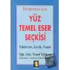 Yüz Temel Eser Seçkisi İlköğretim İçin Edebi Tür, İçerik, Yazar