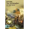 Yüz Yıl Savaşları - Bir Halk Tarihi