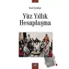 Yüz Yıllık Hesaplaşma