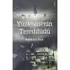 Yüzleşmenin Tereddüdü