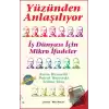 Yüzünden Anlaşılıyor - İş Dünyası İçin Mikro İfadeler