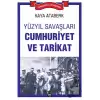 Yüzyıl Savaşları: Cumhuriyet ve Tarikat