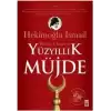 Yüzyıllık Müjde: Hutbe-i Şamiye