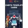 Zabıta Teşkilatı Tarihi