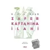 Zafer Kaftanına İlahi