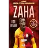 Zaha – Benim Futbol Kahramanım