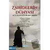 Zahidlerin Dünyası