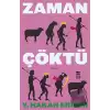 Zaman Çöktü