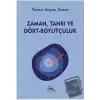 Zaman, Tanrı ve Dört - Boyutçuluk