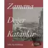 Zamana Değer Katanlar