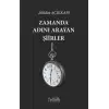 Zamanda Adını Arayan Şiirler