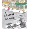 Zamanı Durdurun!