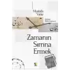 Zamanın Sırrına Ermek