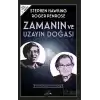 Zamanın ve Uzayın Doğası