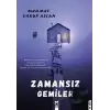 Zamansız Gemiler