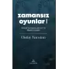 Zamansız Oyunlar 1