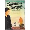 Zamansız Rüzgar - Sabahsız Geceler 2