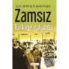 Zamsız Türkiye Yolunda