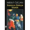 Zazaca-Türkçe Sözlük