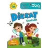 ZBG 5-6 Yaş Dikkat Kitabım - Zihinsel Becerilerimi Geliştiriyorum