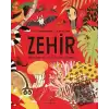 Zehir - Hayvanlar Aleminin Zehirli Canlıları