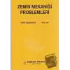 Zemin Mekaniği Problemleri