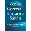 Zen ve Gezegeni Kurtarma Sanatı