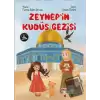 Zeynepin Kudüs Gezisi