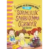 Zeynep Sorumluluk Sahibi Olmayı Öğreniyor - Öykülerle Aile İçi Davranış Eğitimi