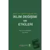 Zihin ve İçgörü Kapsamında İklim Değişimi ve Etkileri