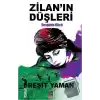 Zilanın Düşleri