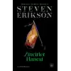 Zincirler Hanesi/ Malazan Yitikler Kitabı 4 (Ciltli)