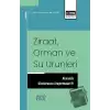 Ziraat Orman ve Su Ürünleri Alanında Uluslararası Araştırmalar IV