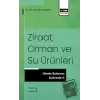 Ziraat, Orman ve Su Ürünleri Alanında Uluslararası Araştırmalar IX