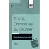 Ziraat, Orman ve Su Ürünleri Alanında Uluslararası Araştırmalar X