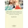 Zirköy’den Mermertepe’ye Kıbrıs’ta Direniş ve Mücahitlik Yılları (1 Nisan 1955 – 1968 Baharı)