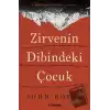 Zirvenin Dibindeki Çocuk