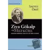 Ziya Gökalp ve Mefküre Arasındaki Münasebet Vesilesiyle Bir Tedrik Tercümesi