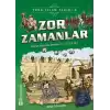 Zor Zamanlar / Türk - İslam Tarihi 8