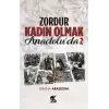 Zordur Kadın Olmak Anadolu’da 2