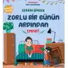 Zorlu Bir Günün Ardından Empati