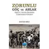 Zorunlu Göç ve Ahlak