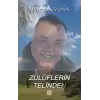 Zülüflerin Telinden