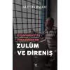 Zulüm ve Direniş