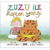 Zuzu İle Kaplan Yongi