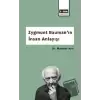 Zygmunt Bauman’ın İnsan Anlayışı