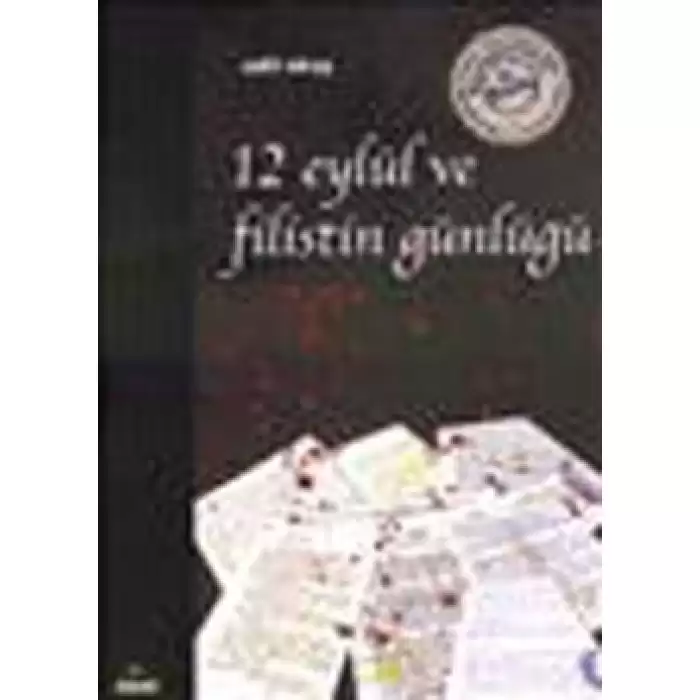 12 Eylül ve Filistin Günlüğü