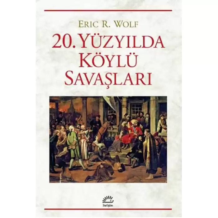 20. Yüzyılda Köylü Savaşları